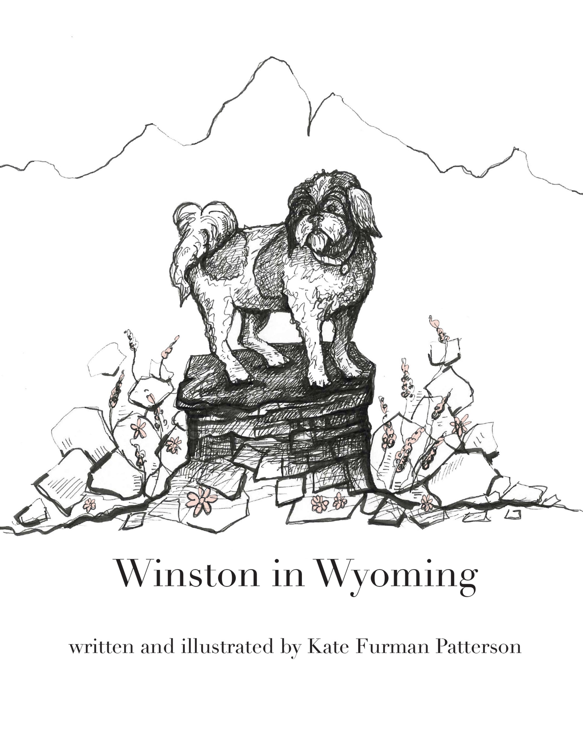 "Winston in Wyoming" The Backstory...