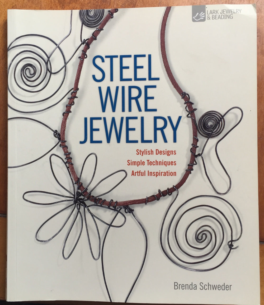 Lark Books “Steel Wire Jewelry”